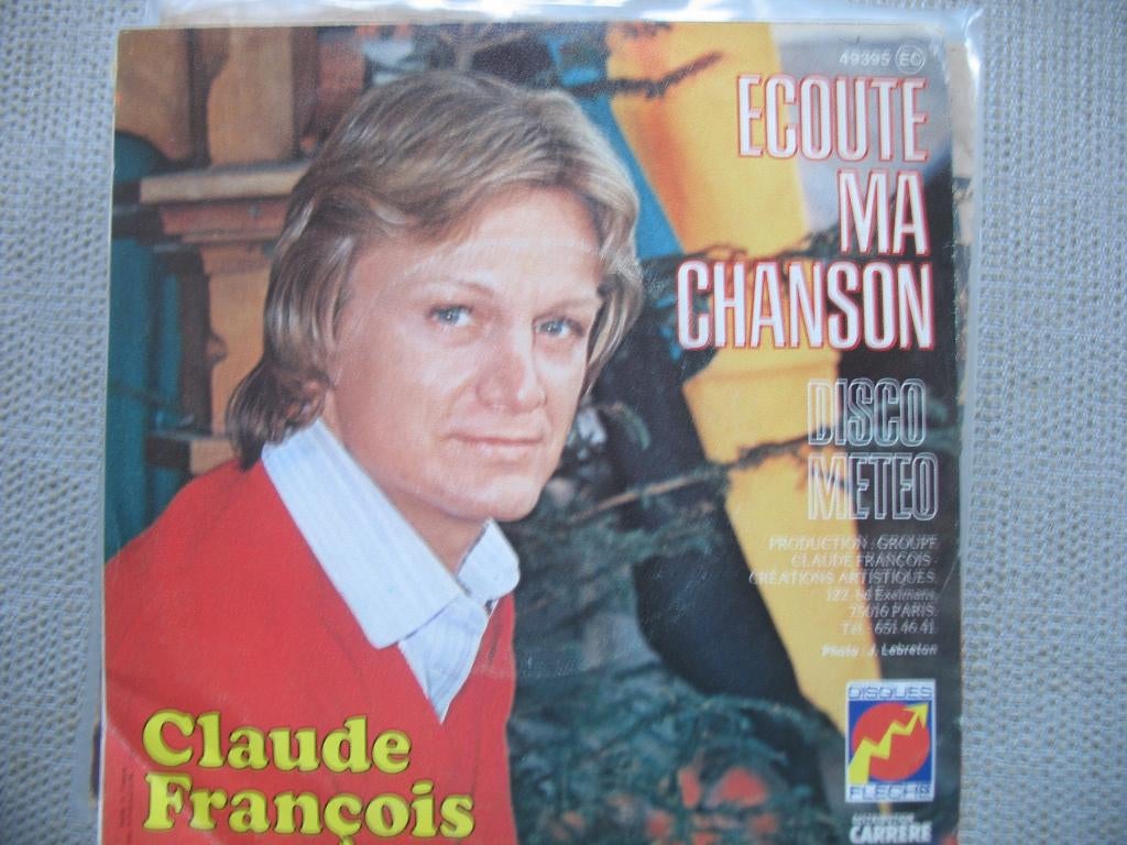 Claude Francois - Ecoute ma Chanson, Cd's en Dvd's, Vinyl Singles, Gebruikt, 7 inch, Single, Ophalen of Verzenden