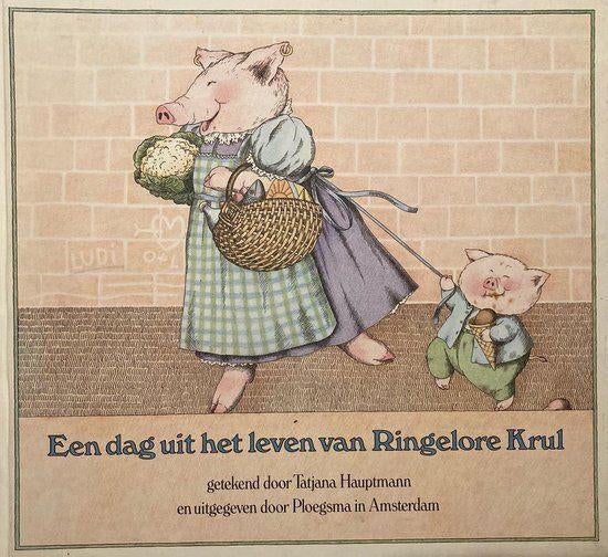 Een dag uit het leven van ringelore krul - t. Hauptmann, Ophalen of Verzenden, Gelezen, Fictie algemeen