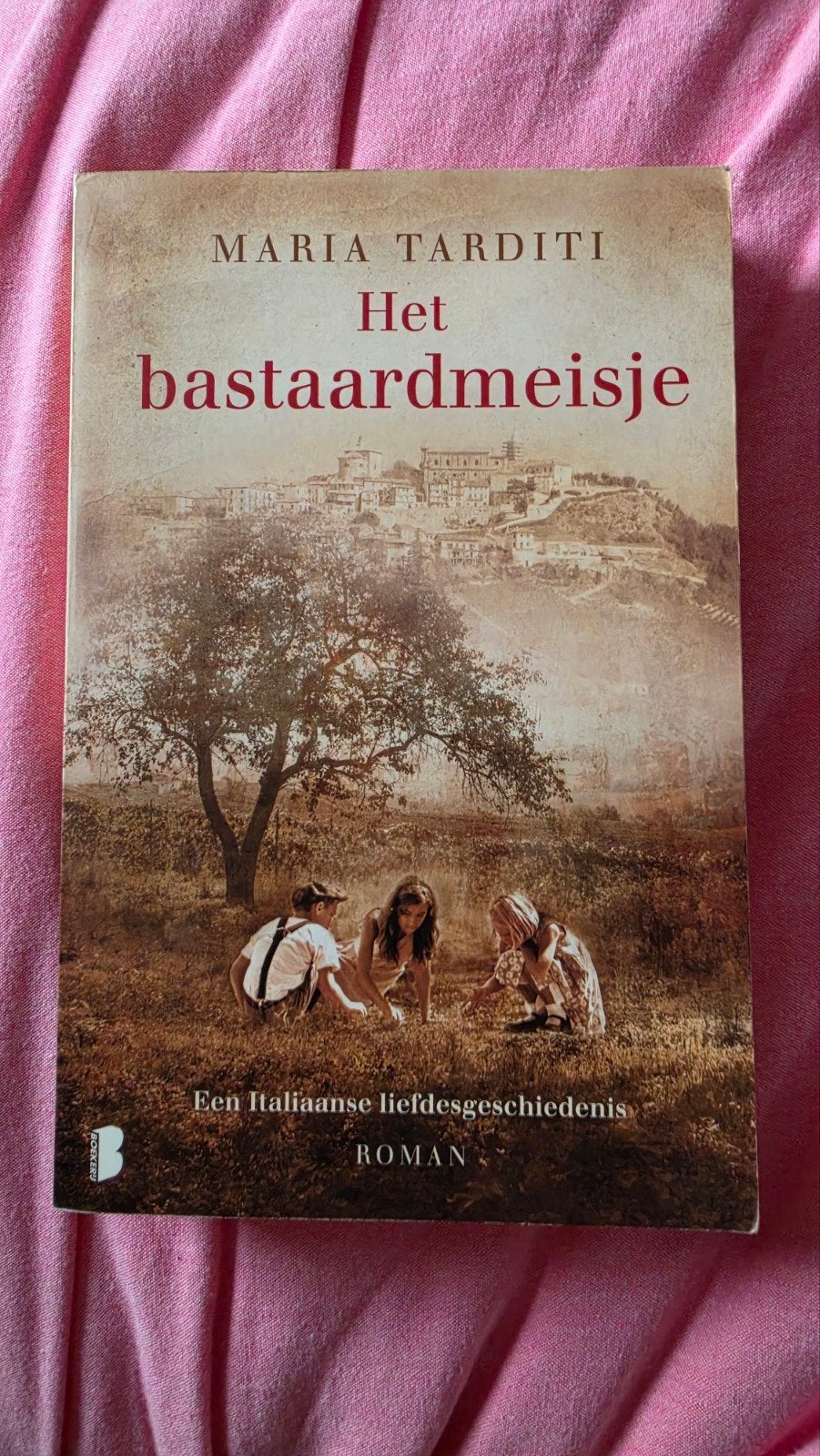 Het bastaardmeisje - Maria Tarditi (Roman), Ophalen of Verzenden, Gelezen, Maria Tarditi, Europa overig