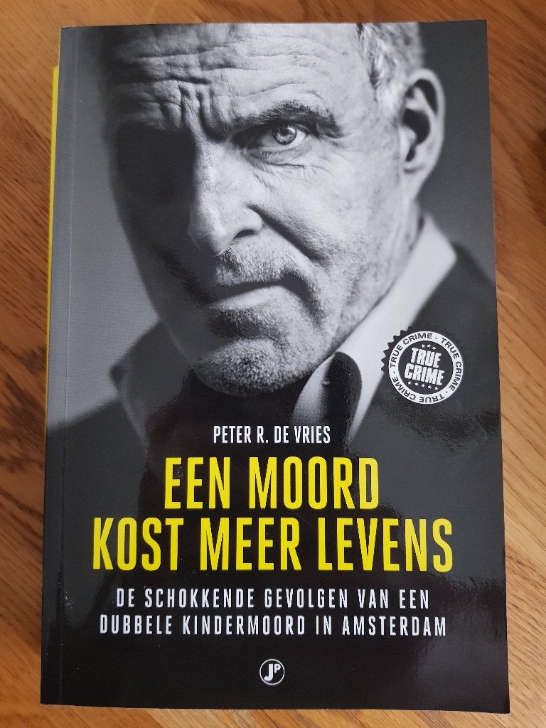 Een moord kost meer levens / Peter R. de Vries / 2019, Peter R. de Vries, Zo goed als nieuw, Verzenden, Overige