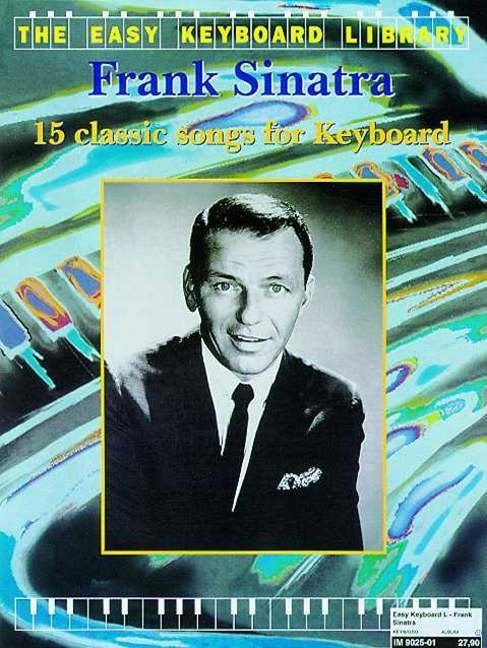 Keyboard easy--Frank Sinatra-leuk!, Gebruikt, Ophalen of Verzenden, Artiest of Componist, Keyboard