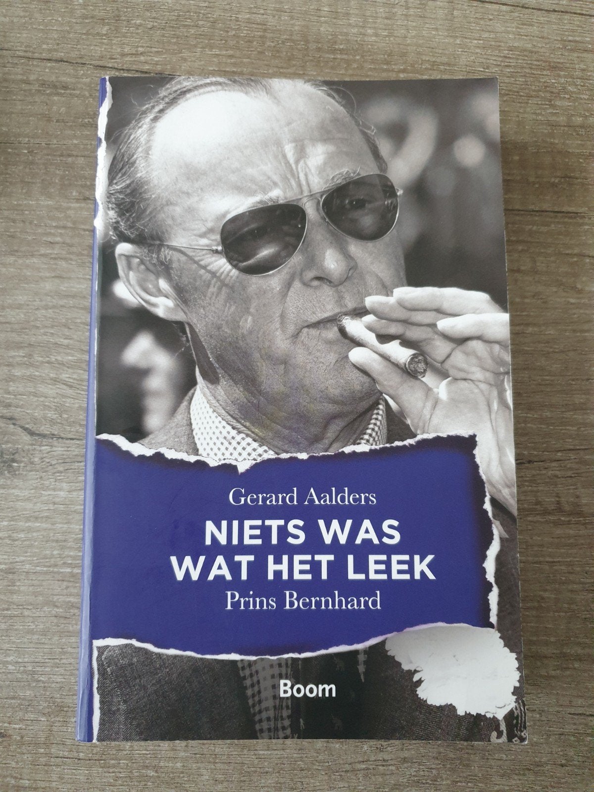 Niets was wat het leek - Prins Bernhard door Gerard Aalders, Ophalen of Verzenden, Gelezen, Gerard Aalders