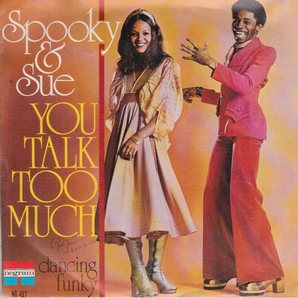 Spooky & Sue - You Talk to Much (Single), Gebruikt, 7 inch, Single, 1970 - 1979