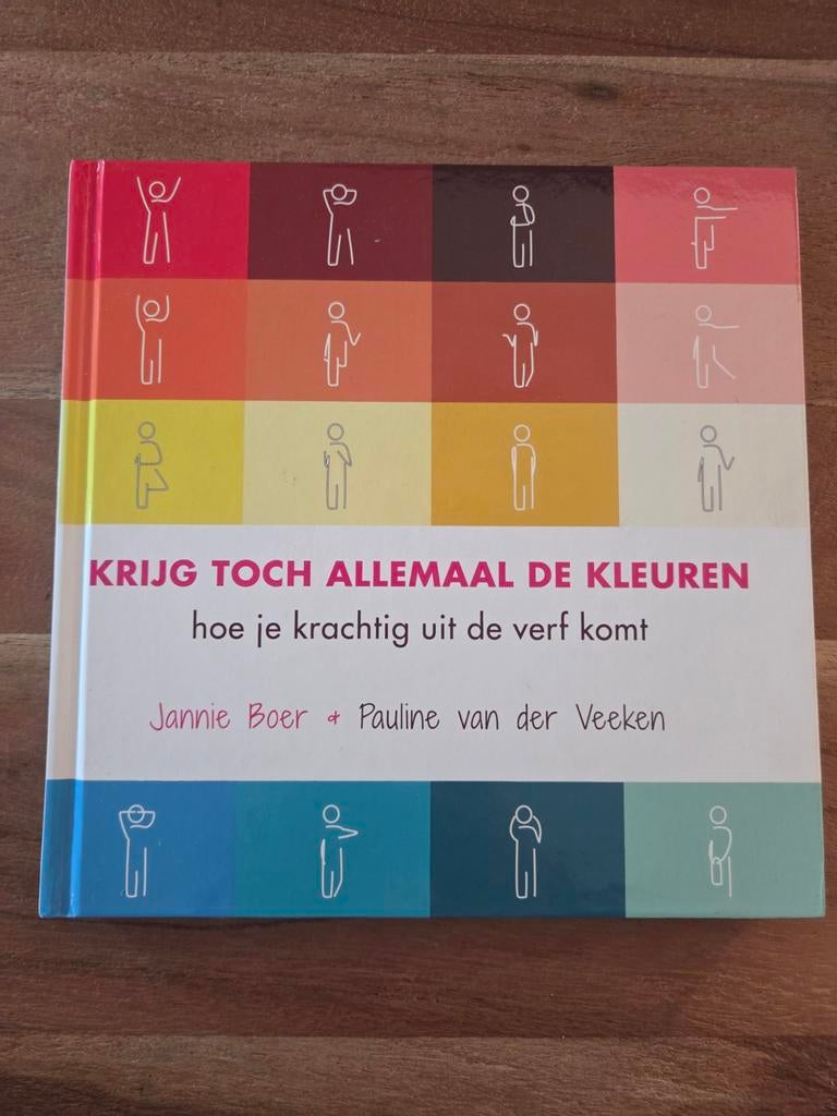 Pauline van der Veeken - Krijg toch allemaal de kleuren, Boeken, Pauline van der Veeken; Jannie Boer, Ophalen of Verzenden, Zo goed als nieuw