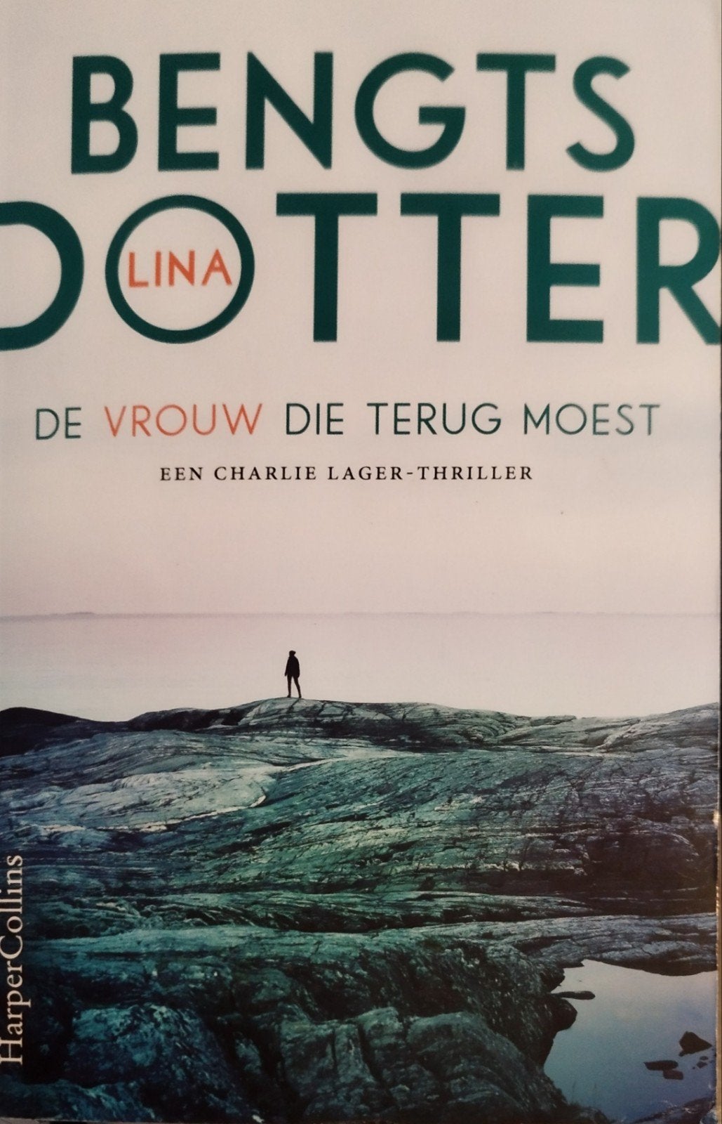 De vrouw die terug moest - Lina Bengtsdotter (Thriller), Boeken, Lina Bengtsdotter, Scandinavië, Nieuw, Ophalen of Verzenden