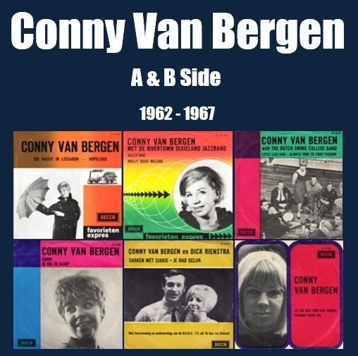Conny Van Bergen - A & B Side 1962 - 1967, Ophalen of Verzenden, Zo goed als nieuw, Levenslied of Smartlap