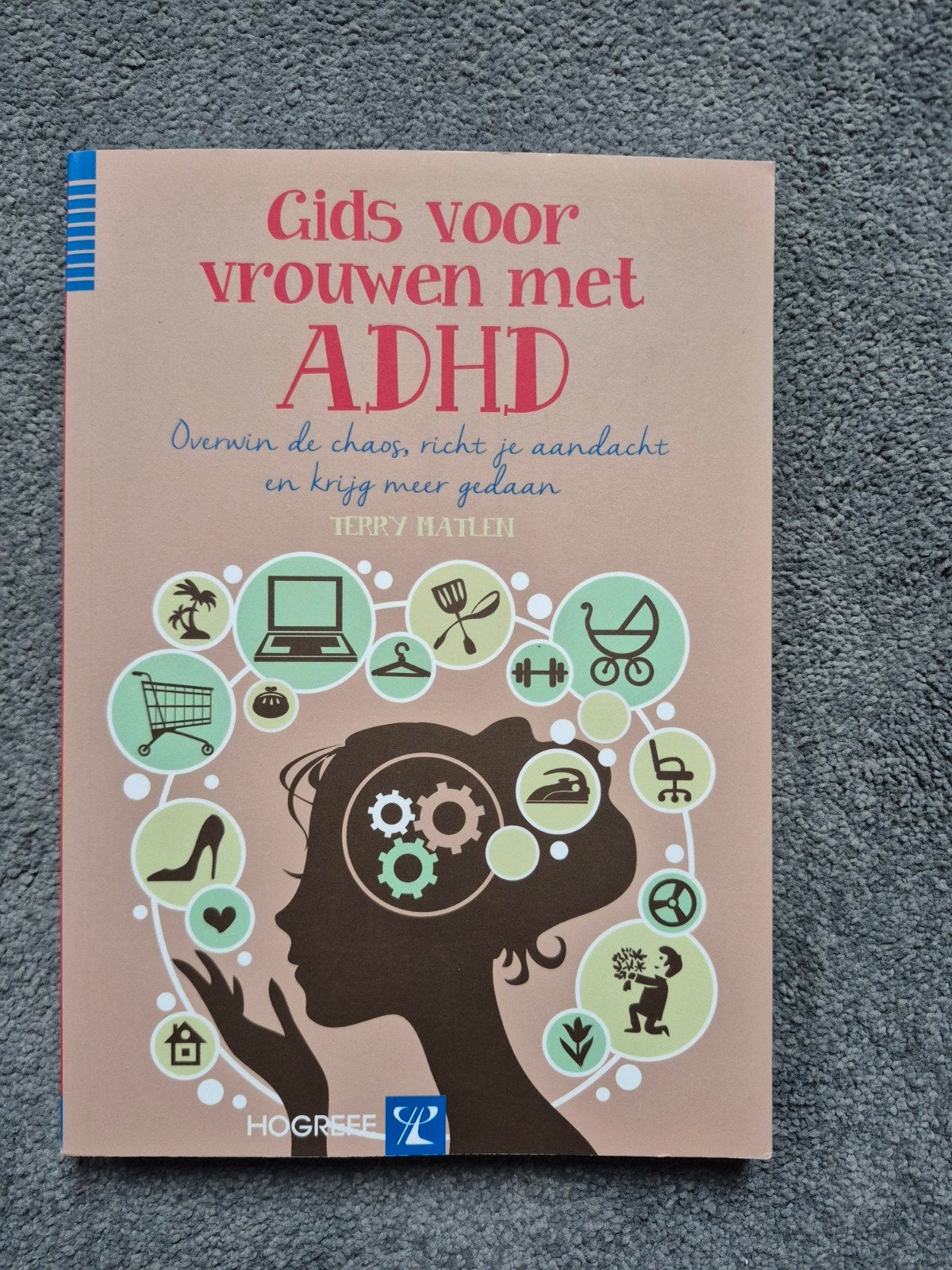 Gids voor vrouwen met ADHD - Terry Matlen, Boeken, Ophalen of Verzenden, Zo goed als nieuw, Terry Matlen