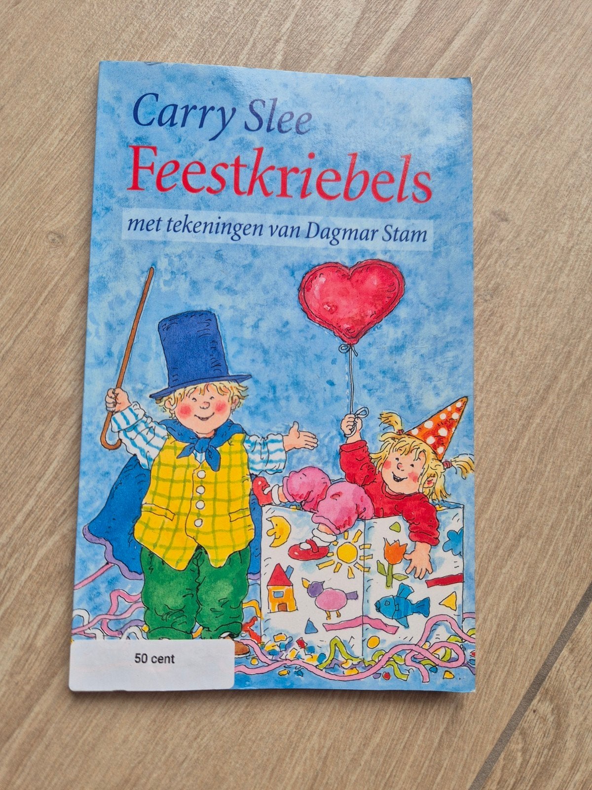 Carry Slee - Feestkriebels (kinderboek), Boeken, Ophalen of Verzenden, Gelezen, Carry Slee, Fictie algemeen
