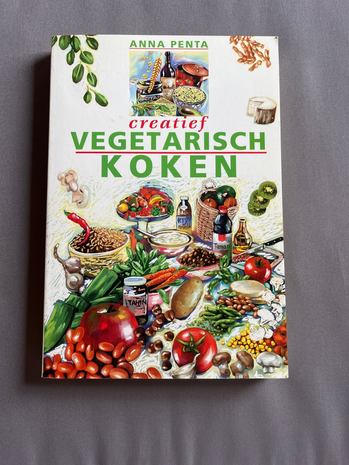 Creatief Vegetarisch Koken - Anna Penta, Boeken, Gelezen, Hoofdgerechten, Vegetarisch, Ophalen of Verzenden