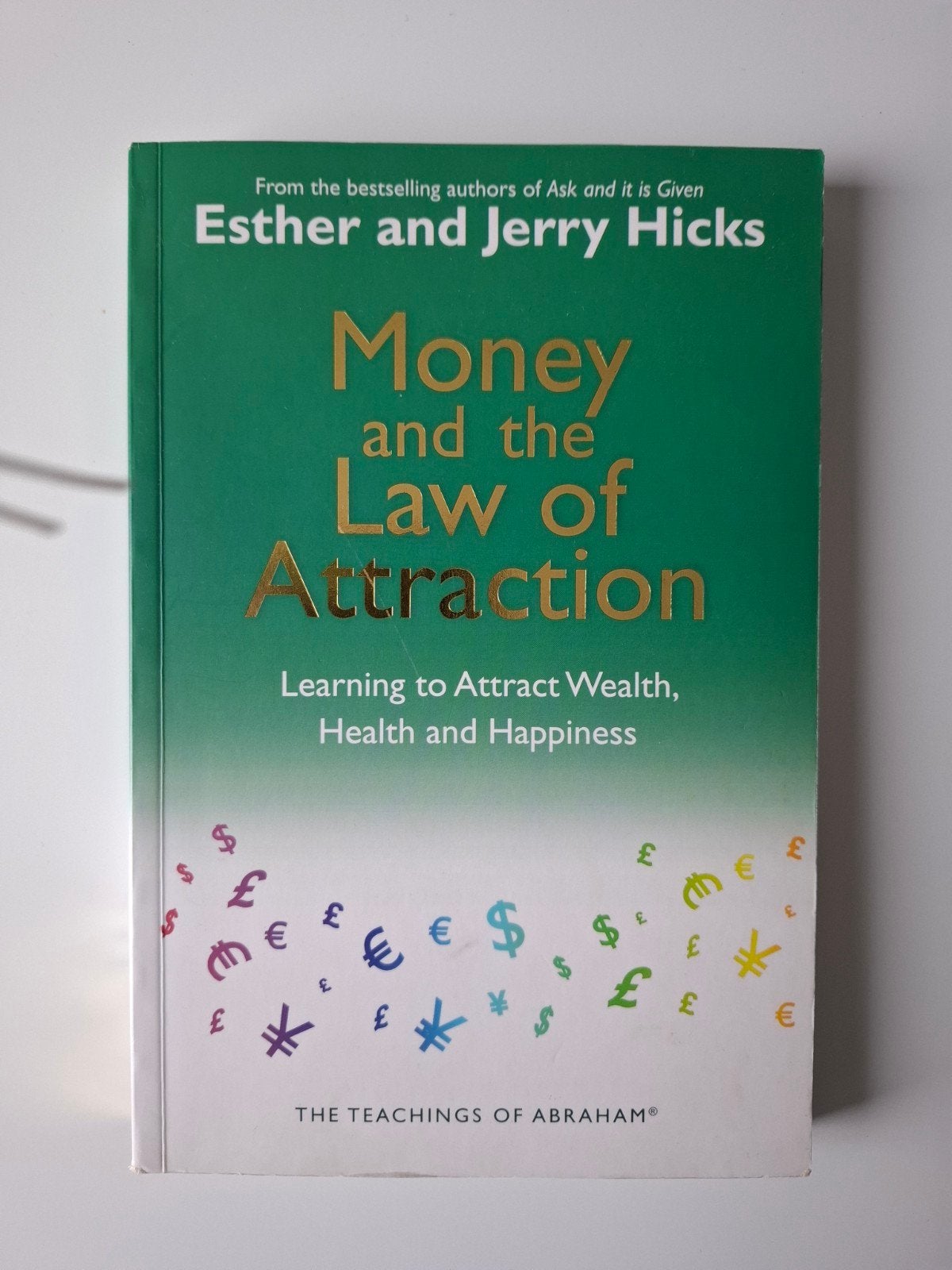 Money and the Law of Attraction - Esther & Jerry Hicks, Ophalen of Verzenden, Zo goed als nieuw, Esther en Jerry Hicks, Wereld overig