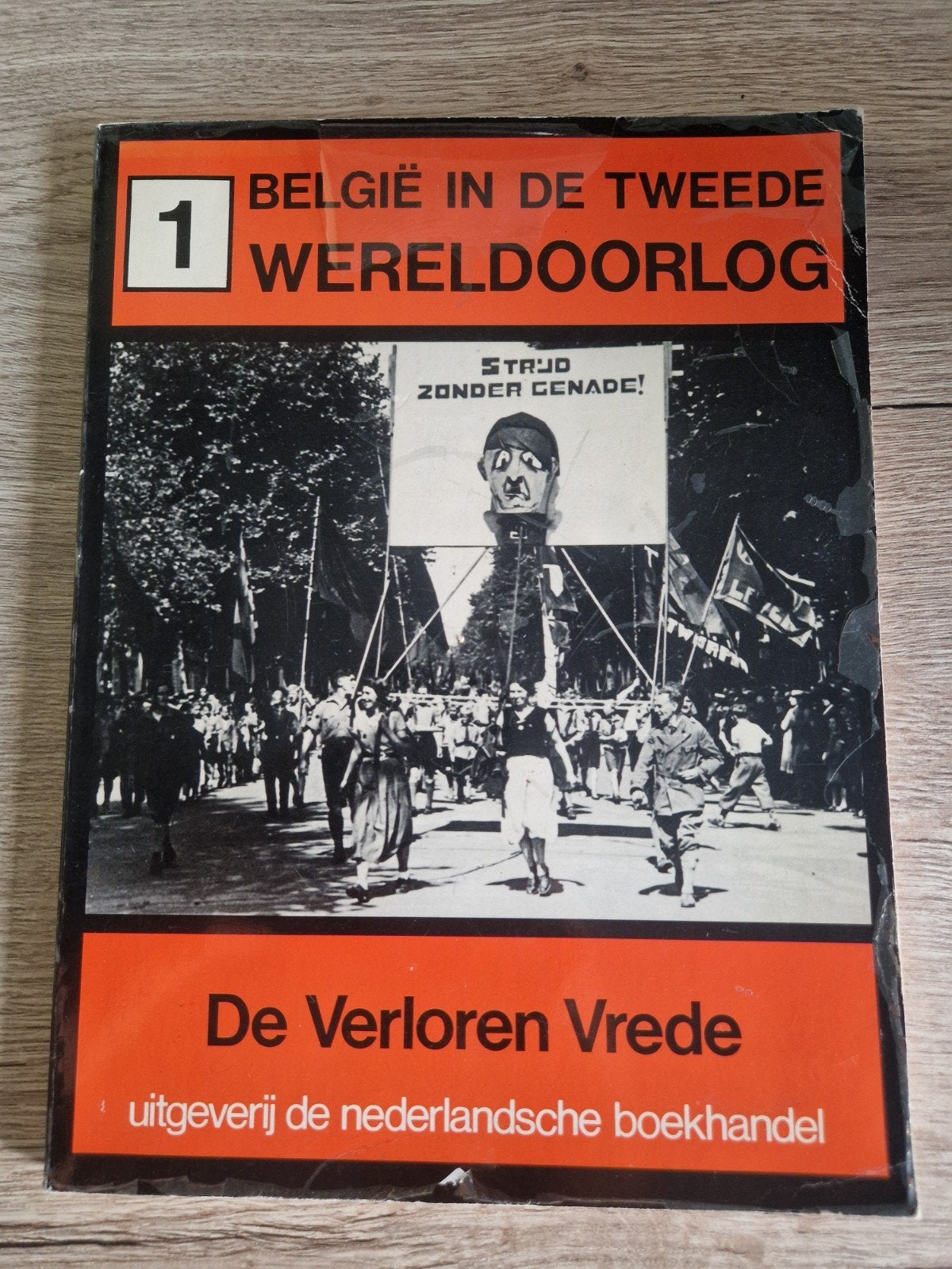 België in de Tweede Wereldoorlog - De Verloren Vrede, Verzamelen, Ophalen of Verzenden