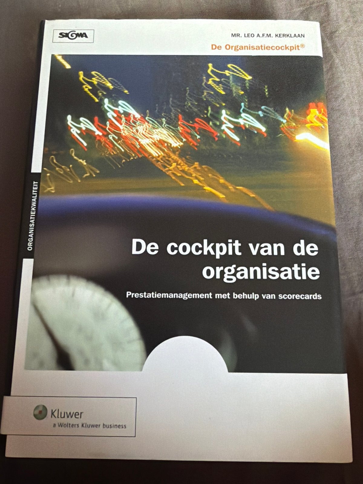NK.    L.A.F.M. Kerklaan - De cockpit van de organisatie, Boeken, Sociale wetenschap, Ophalen of Verzenden, Zo goed als nieuw