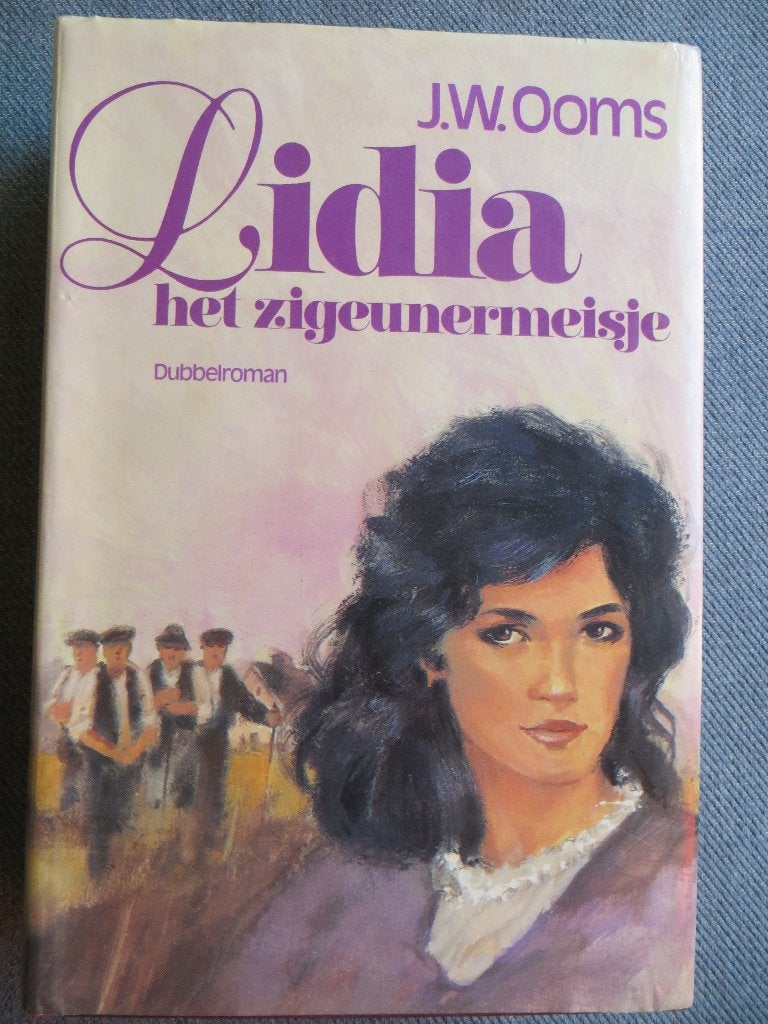 J.W. Ooms, Lidia het zigeunermeisje, Ophalen of Verzenden, Gelezen, J.W. Ooms