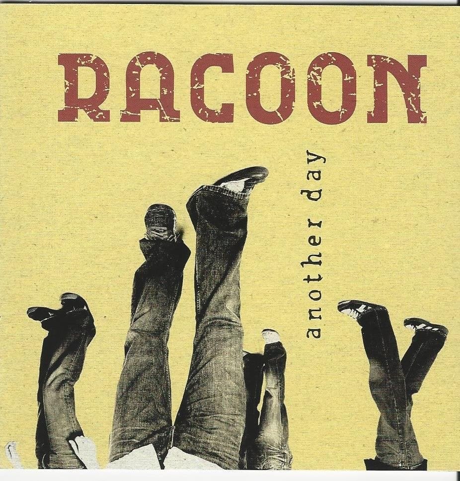 Racoon - Another day = 2,99, Ophalen of Verzenden
