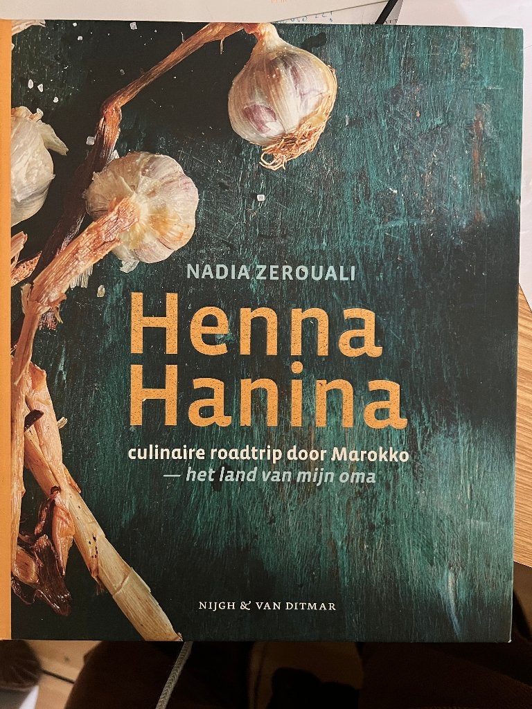 Nadia Zerouali Henna Hanina culinaire roadtrip door Marokko, Midden-Oosten en Marokko, Nadia Zerouali, Zo goed als nieuw, Tapas, Hapjes en Dim Sum