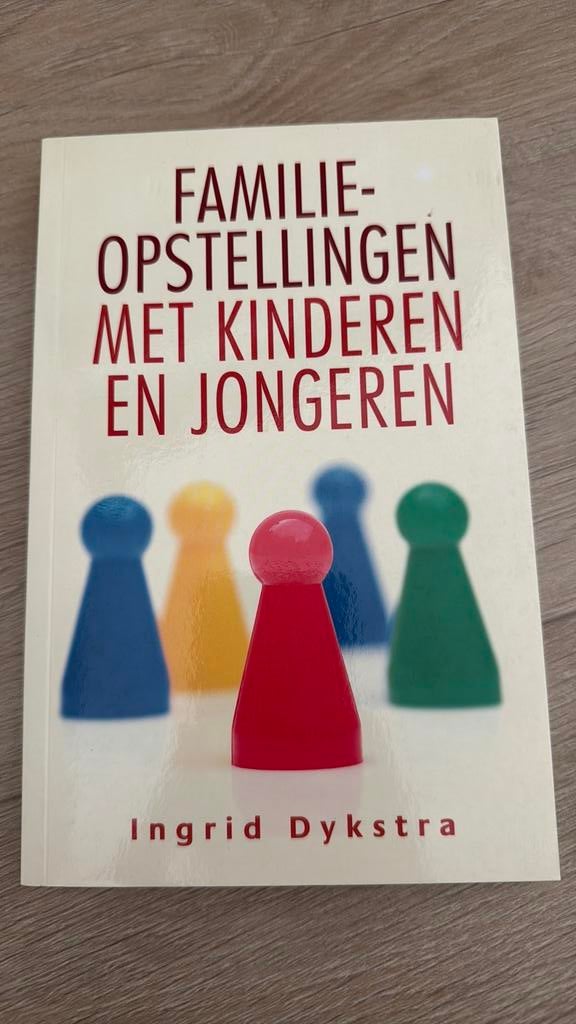 Familieopstellingen met kinderen en jongeren, Boeken, Ingrid Dykstra, Nieuw, Ophalen of Verzenden, Ontwikkelingspsychologie