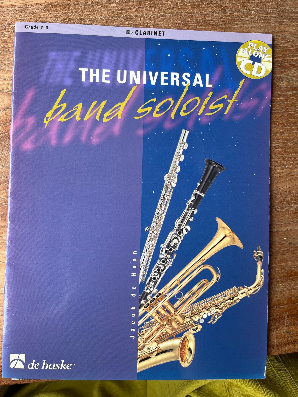 The Universal Band Soloist - Bb Clarinet (met CD), Muziek en Instrumenten, Gebruikt, Overige genres, Les of Cursus, Ophalen of Verzenden