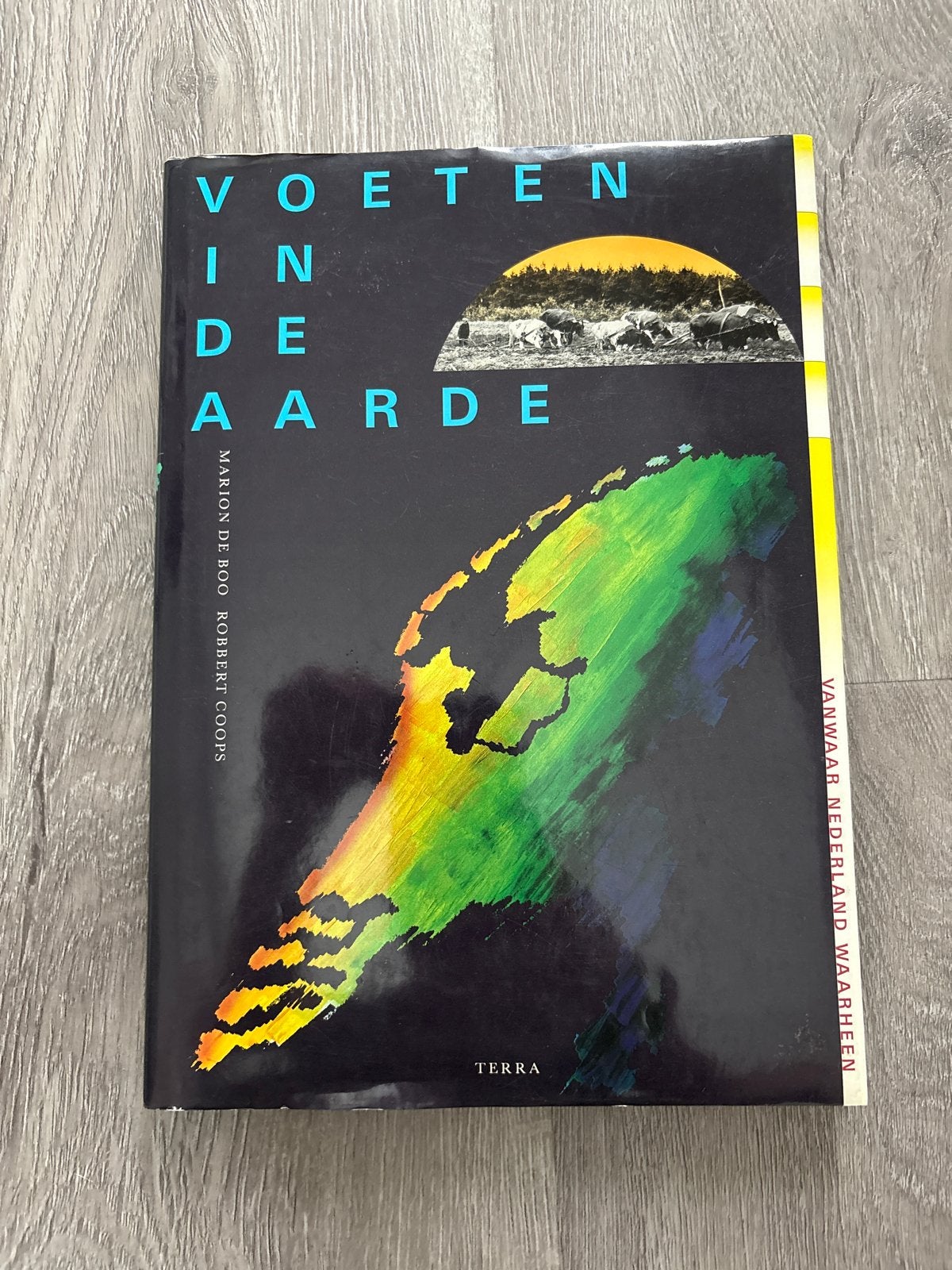 Voeten in de Aarde - Nederland: natuur, landschap, milieu, Boeken, Ophalen of Verzenden, Gelezen, Natuur algemeen