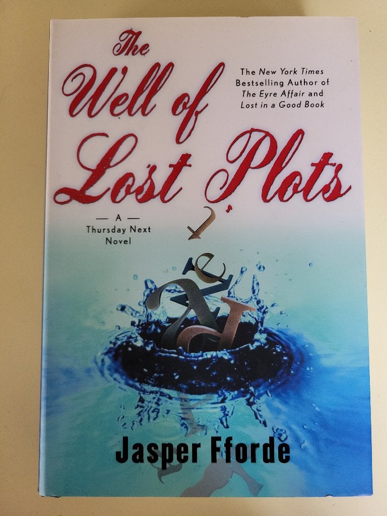 Jasper Fforde - The Well of Lost Plots - 1st US HC - Next #3, Ophalen of Verzenden, Zo goed als nieuw, Jasper Fforde
