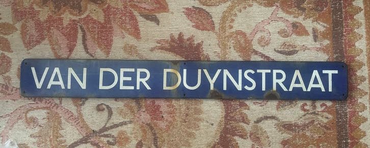 Oud emaille straatnaambord "Van der Duynstraat", Ophalen of Verzenden