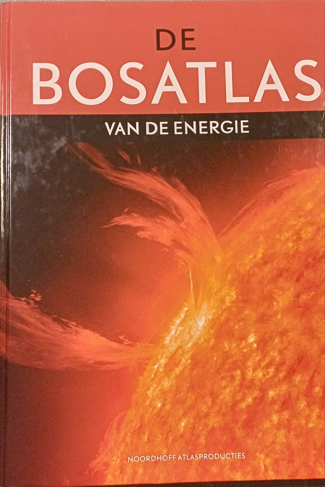 De Bosatlas van de Energie - Nieuw en Ongebruikt, Boeken, Ophalen of Verzenden, Nieuw, Overige onderwerpen, Noordhoff Atlasproducties