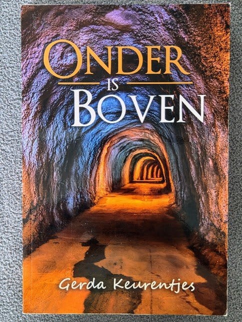 Onder is boven - Gerda Keurentjes, Boeken, Ophalen of Verzenden, Gelezen, Gerda Keurentjes