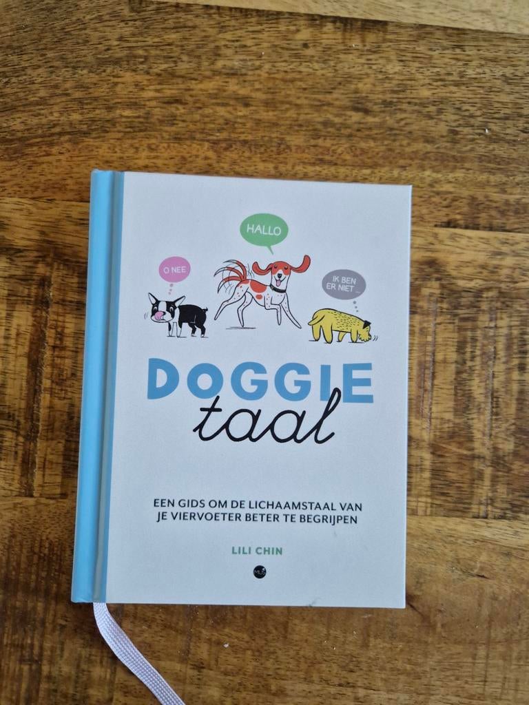 Doggie Taal: Gids voor lichaamstaal van je viervoeter, Boeken, Ophalen of Verzenden, Nieuw, Honden