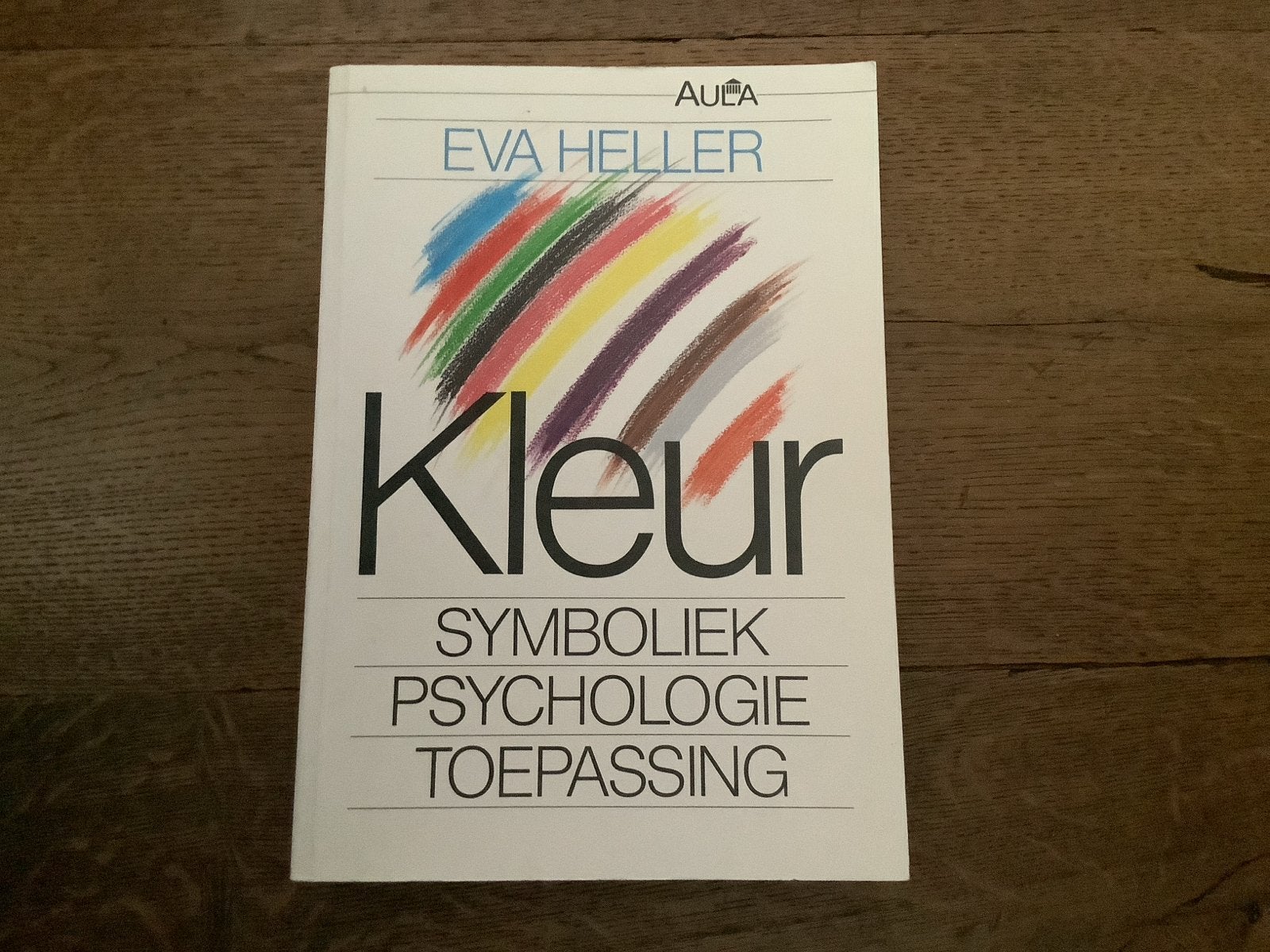 KLEUR :Symboliek, Psychologie, Toepassing - Eva Heller, Boeken, Ophalen of Verzenden, Gelezen, Overige onderwerpen