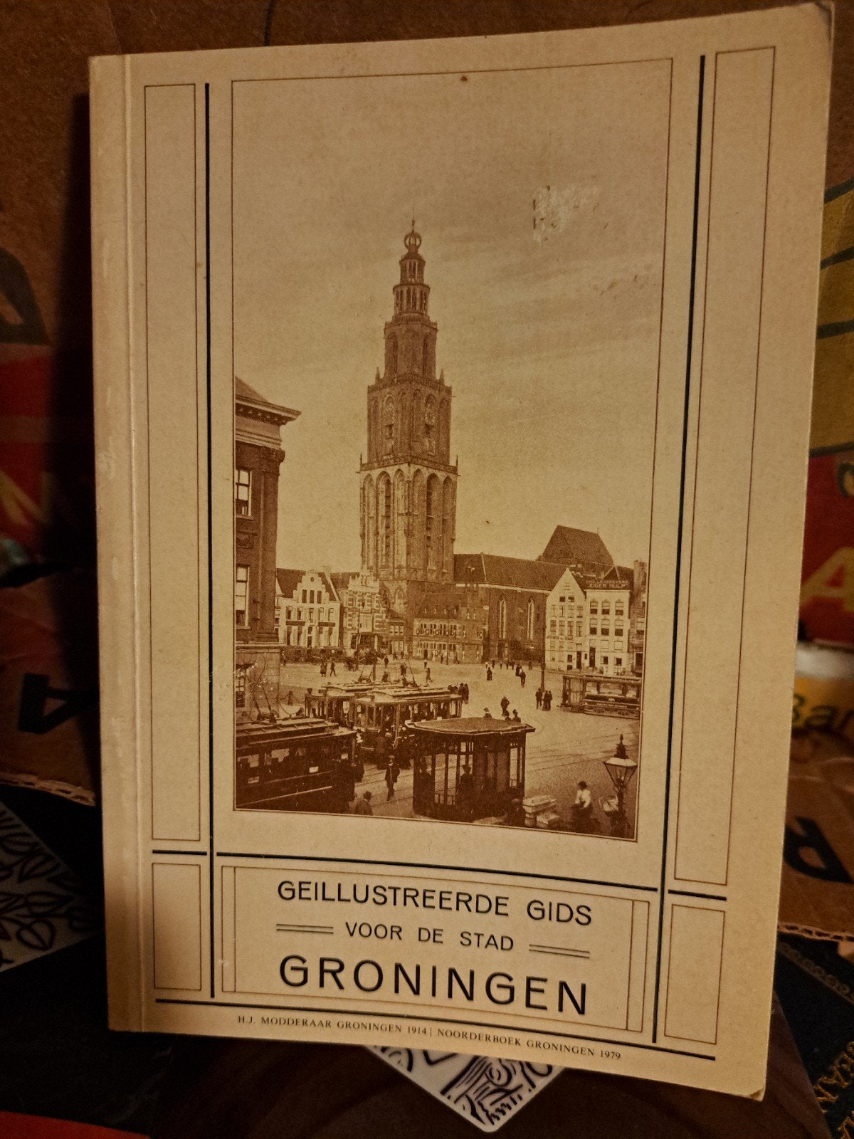 Geïllustreerde Gids voor de Stad Groningen (1914/1979), Boeken, Europa, Ophalen of Verzenden, Reisgids of -boek, H.J. Modderaar