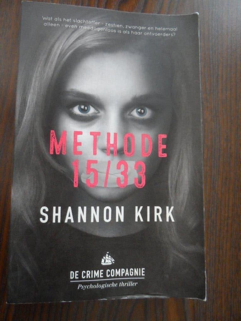 Shannon Kirk - Methode 15/33, Ophalen of Verzenden, Zo goed als nieuw, Shannon Kirk