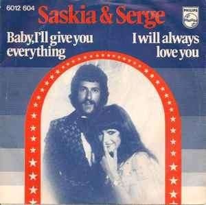 Saskia & Serge ‎  Baby, I'll Give You Everything single, Cd's en Dvd's, Vinyl Singles, 7 inch, Ophalen of Verzenden, Zo goed als nieuw