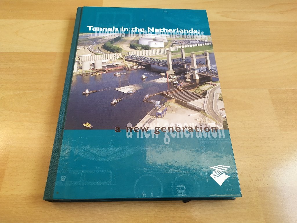 Tunnels in the Netherlands - A new generation, Ophalen of Verzenden, Gelezen, Architectuur algemeen