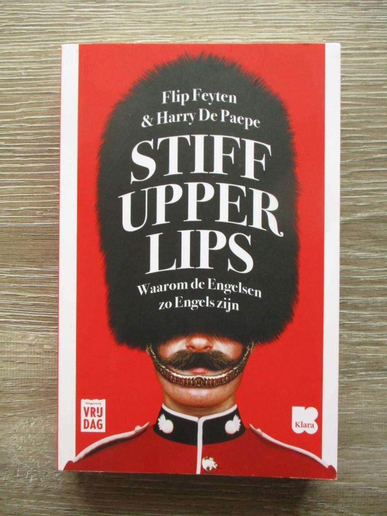 Stiff upper lips waarom de Engelsen zo Engels zijn - Flip, Boeken, Ophalen of Verzenden, Gelezen