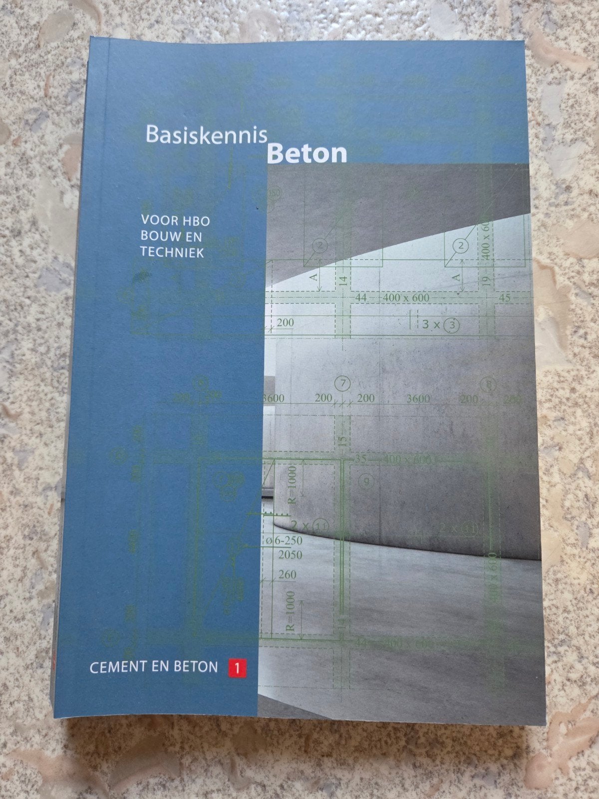 Basiskennis Beton voor HBO Bouw en Techniek, Ophalen of Verzenden, Zo goed als nieuw, Bouwkunde, Onbekend