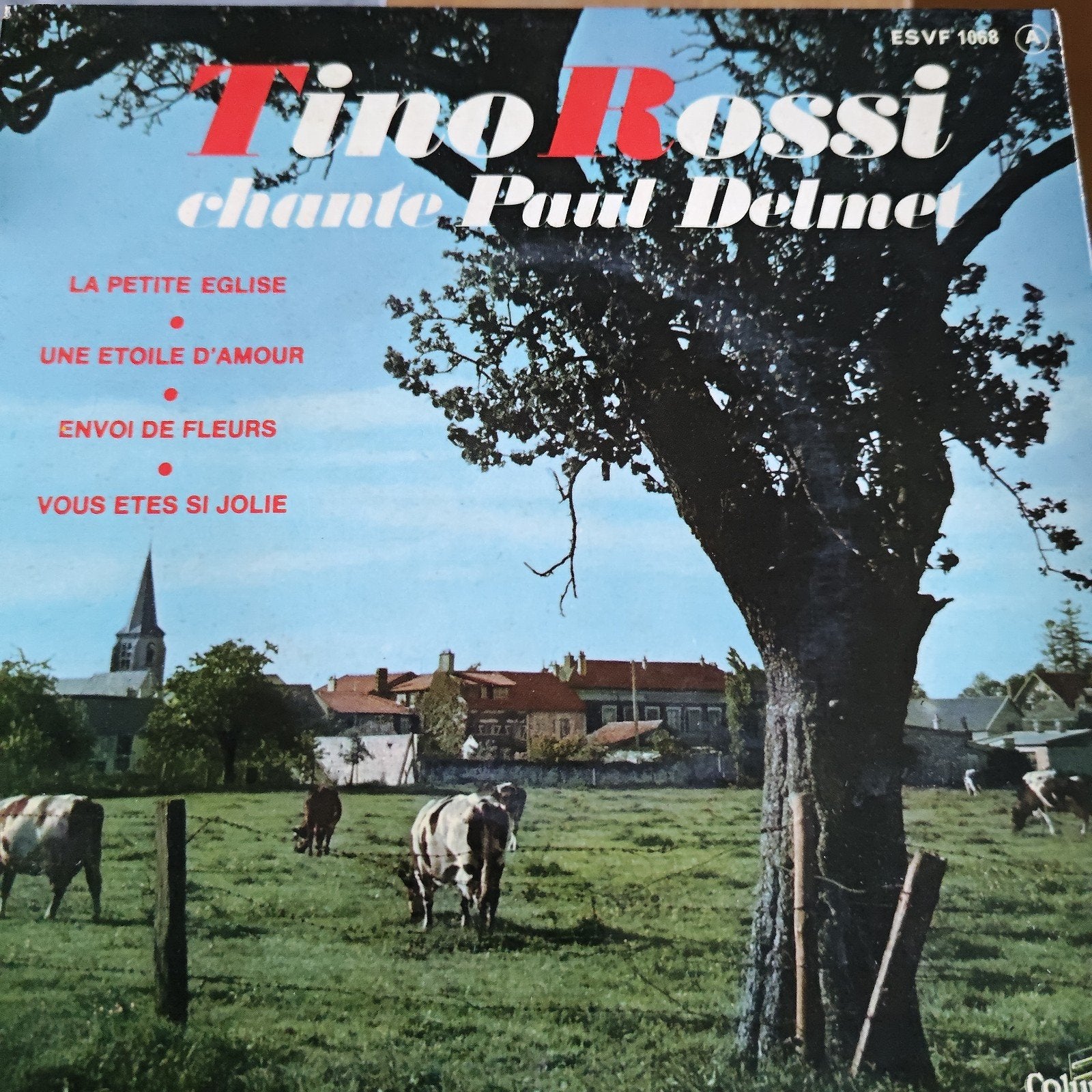 Tino Rossi chante Paul Delmet - ESVF 1068 LP, Gebruikt, Overige genres, 7 inch, Ophalen of Verzenden