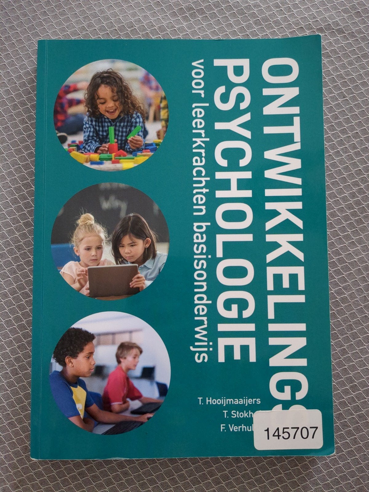 Ontwikkelingspsychologie voor leerkrachten basisonderwijs, T. Hooijmaijers, T. Stokhof, F. Verhulst, Zo goed als nieuw, Gamma