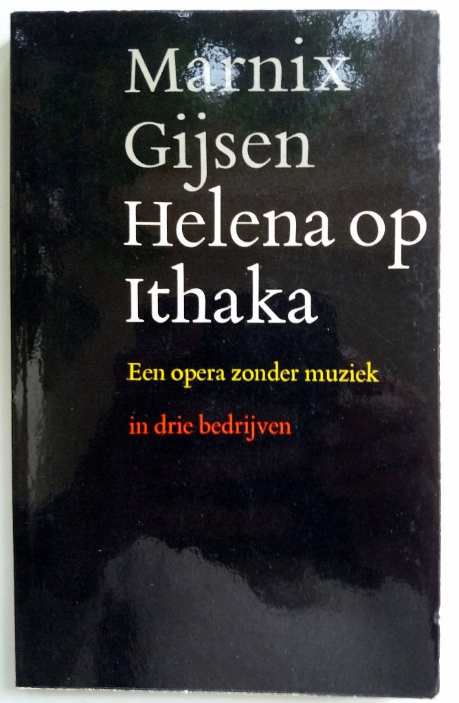 Marnix Gijsen - Helena op Ithaka, Boeken, Ophalen of Verzenden, Gelezen, België