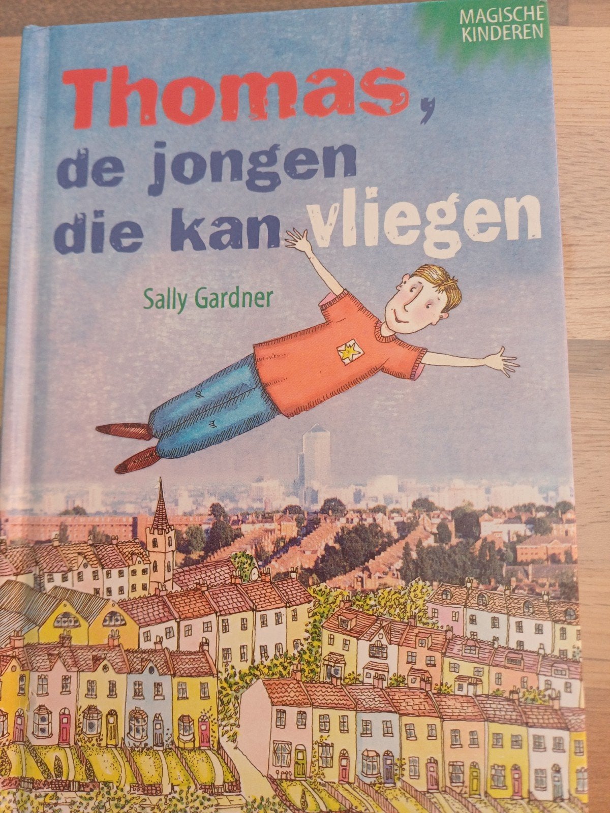 Sally Gardner - Thomas, de jongen die kan vliegen, Fictie algemeen, Ophalen of Verzenden, Zo goed als nieuw, Sally Gardner