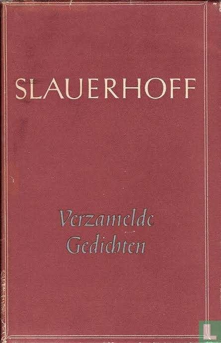 Slauerhoff Verzamelde gedichten I en II, Ophalen of Verzenden, Gelezen