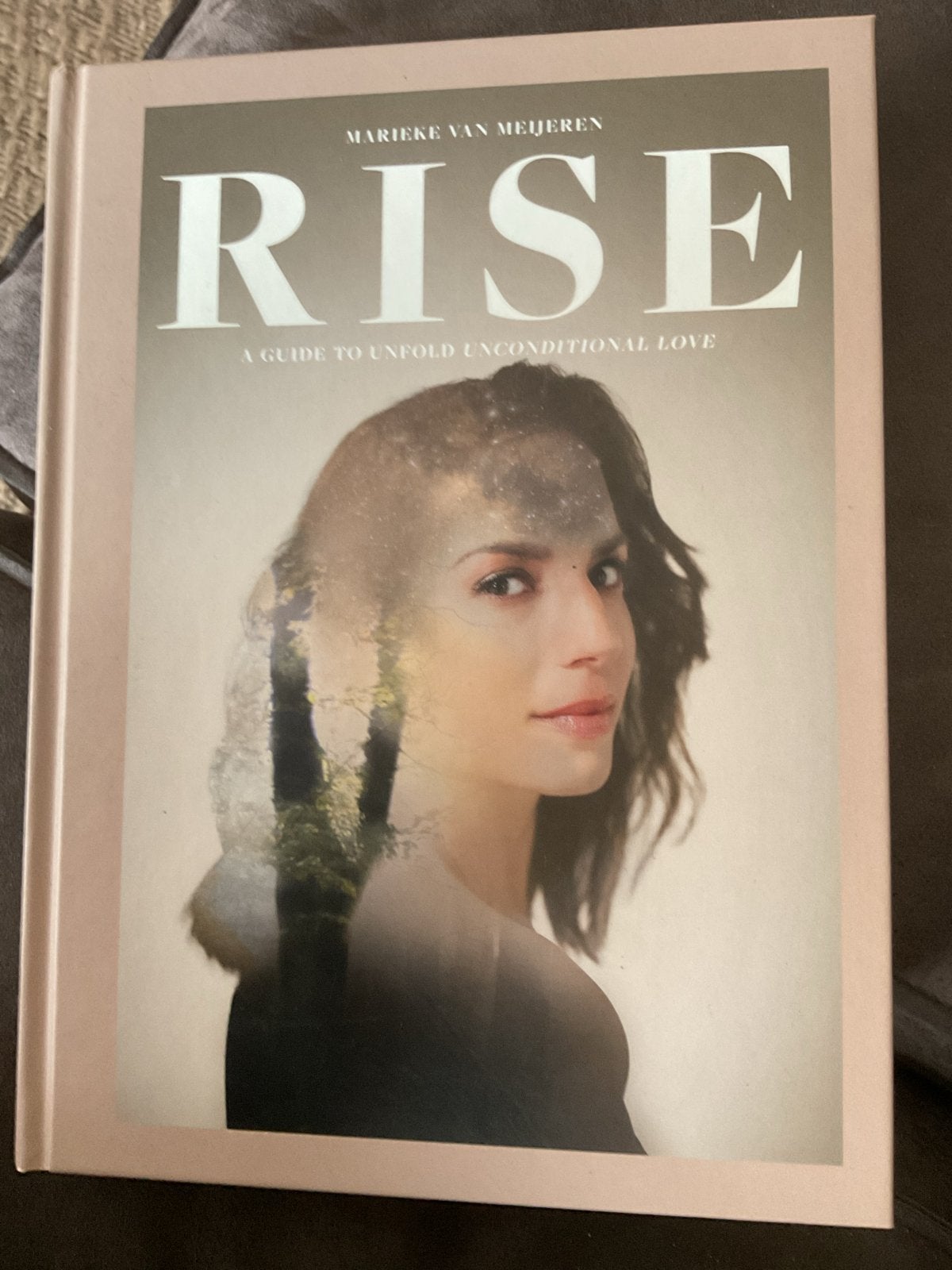 Rise: A Guide to Unfold Unconditional Love - Marieke van Mei, Verzenden, Zo goed als nieuw, Nederland