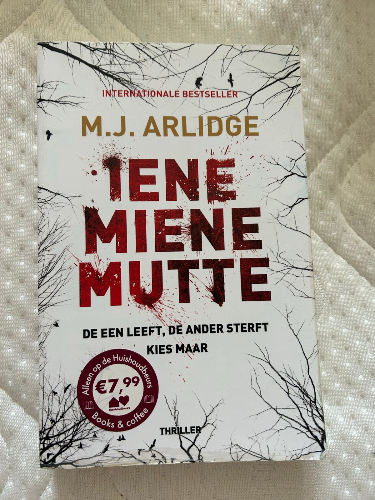 Tene Miene Mutte - M.J. Arlidge (Thriller), Ophalen, Zo goed als nieuw, Wereld overig