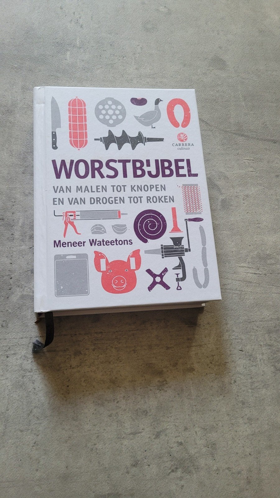 Worstbijbel: Van malen tot knopen en van drogen tot roken, Boeken, Meneer Wateetons, Ophalen of Verzenden, Overige gebieden, Hoofdgerechten