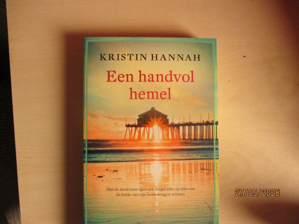 Een handvol hemel Kristin Hannah 9789022593370, Ophalen of Verzenden, Zo goed als nieuw