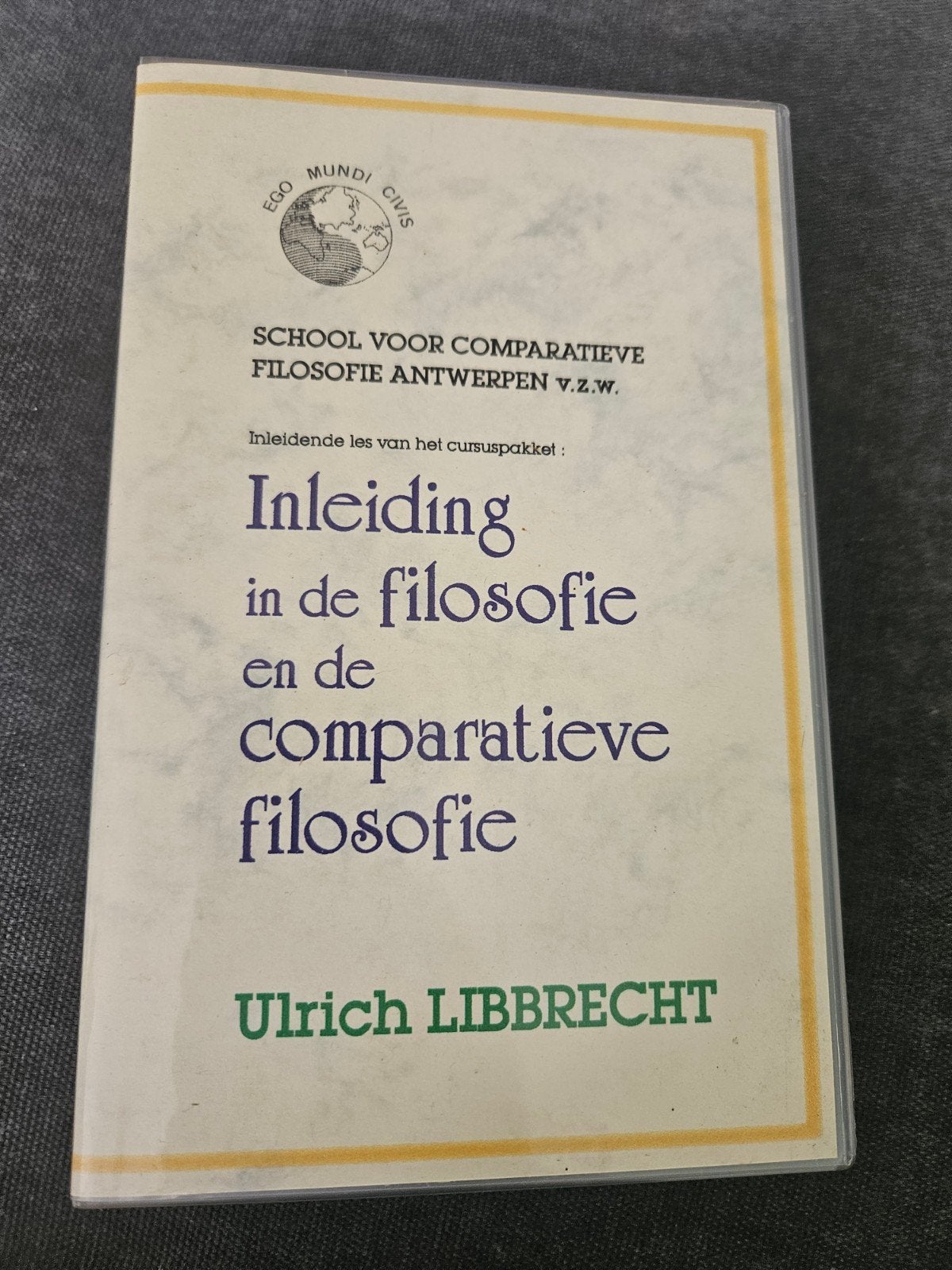 Inleiding in de filosofie en comparatieve filosofi, Ophalen of Verzenden, Zo goed als nieuw, Overige soorten
