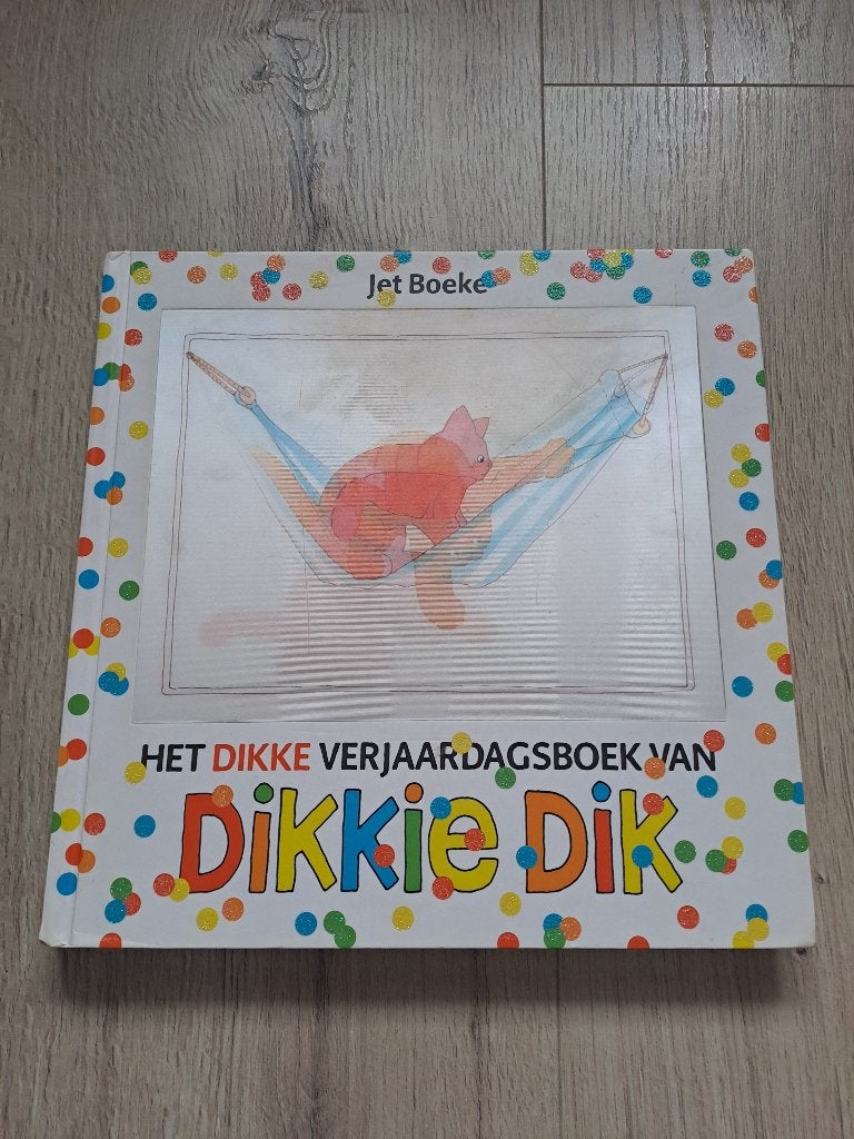 Het dikke verjaardagsboek van dikkie dik, Ophalen of Verzenden, Gelezen
