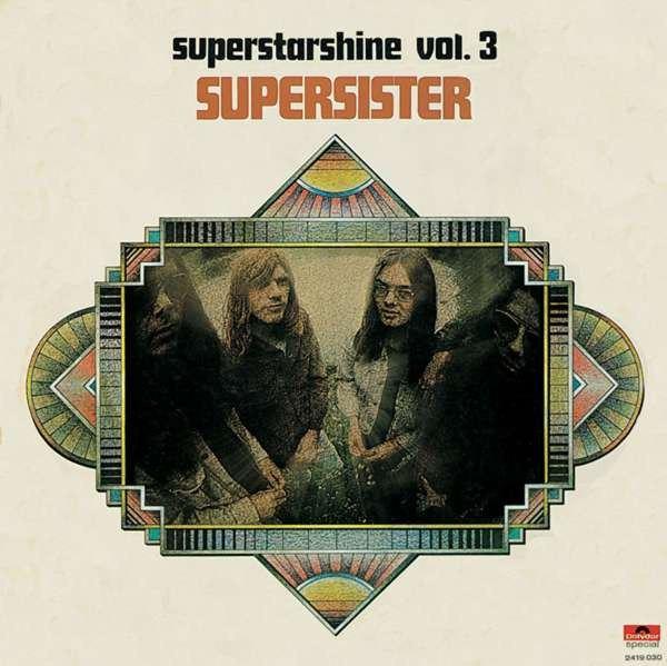 LP - Supersister – Superstarshine Vol. 3, Ophalen of Verzenden, Gebruikt, 12 inch, Poprock