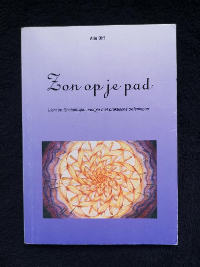 Atie Olff, Zon op je pad, Boeken, Esoterie en Spiritualiteit, Ophalen of Verzenden, Gelezen, Spiritualiteit algemeen, Overige typen