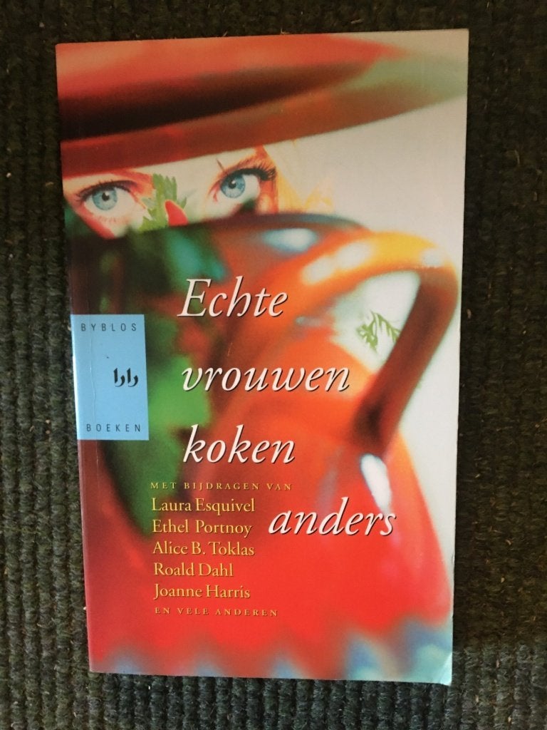 Echte vrouwen koken anders; door Meerdere Auteurs, Ophalen of Verzenden, Zo goed als nieuw, Diverse auteurs