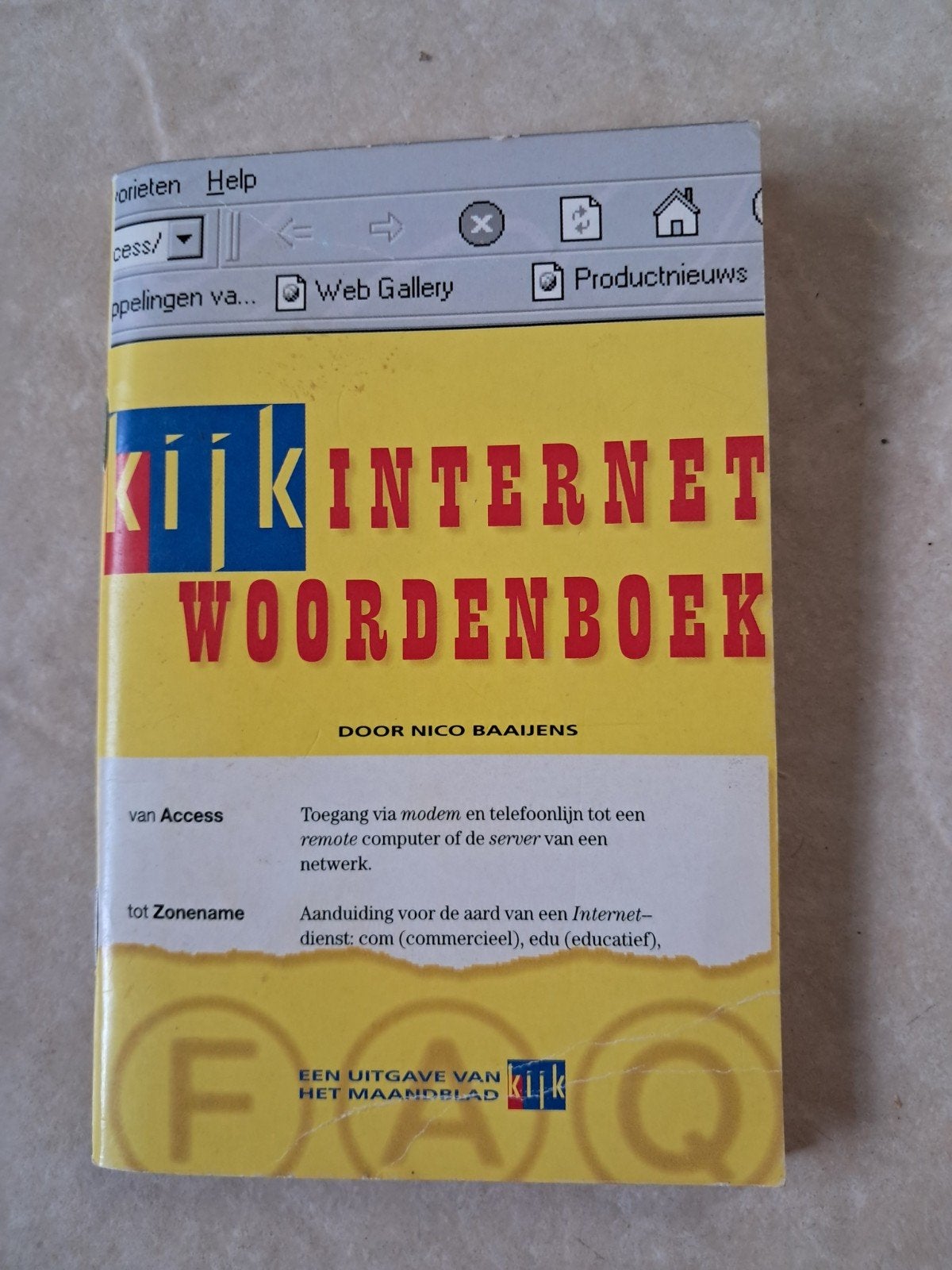 Internet Woordenboek door Nico Baaijens - KIJK Maandblad, Boeken, Informatica en Computer, Ophalen of Verzenden, Gelezen, Internet of Webdesign