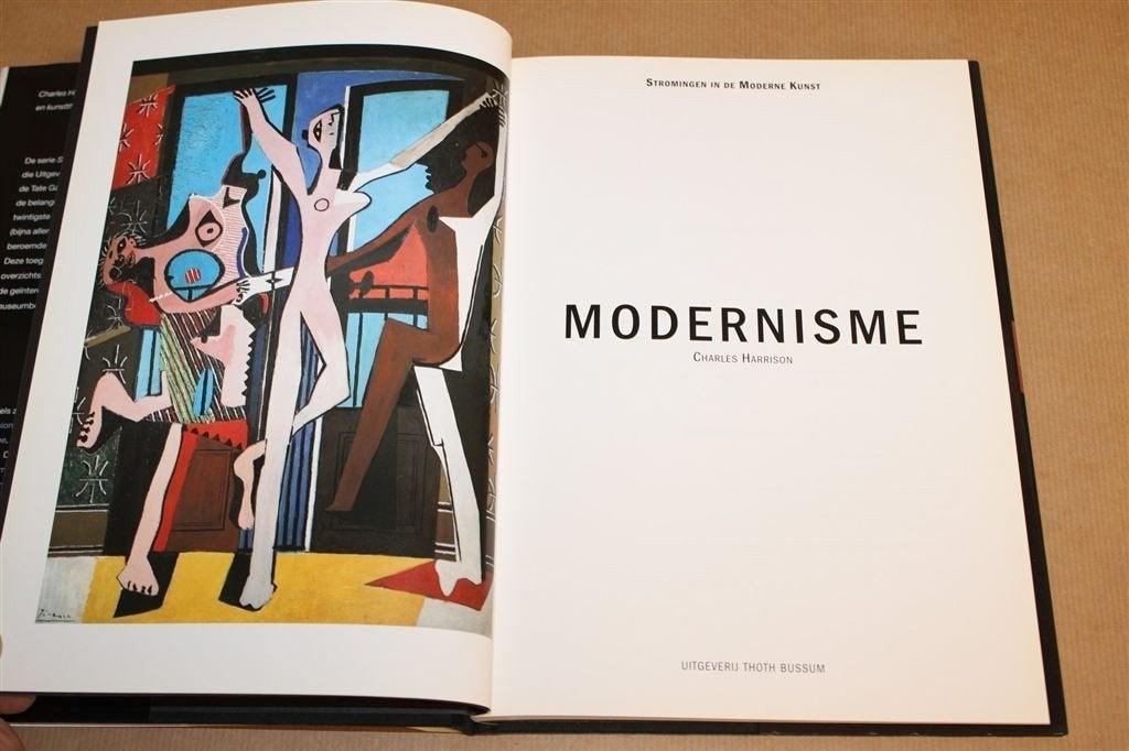 Modernisme — Stromingen in de Moderne Kunst, Overzicht, Boeken, Kunst en Cultuur | Beeldend, Ophalen of Verzenden, Zo goed als nieuw